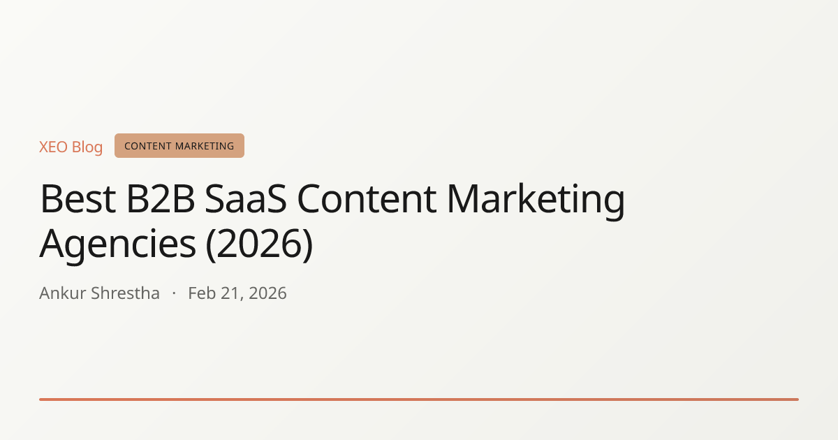Best B2B SaaS Content Marketing Agencies (2026)