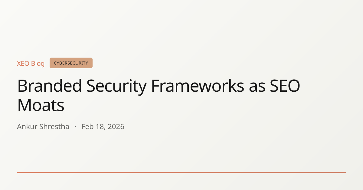 Branded Security Frameworks as SEO Moats