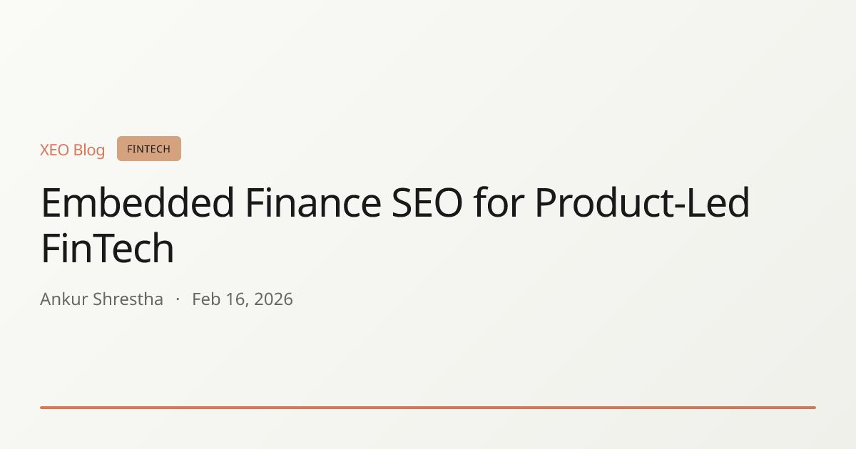 Embedded Finance SEO for Product-Led FinTech