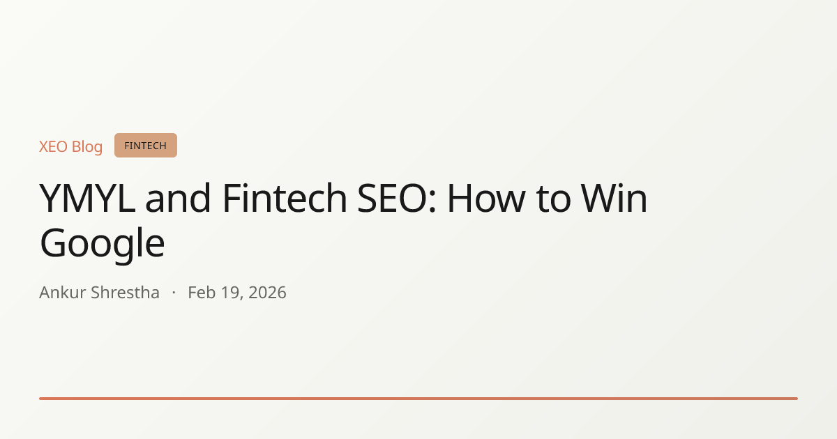 YMYL and Fintech SEO: How to Win Google
