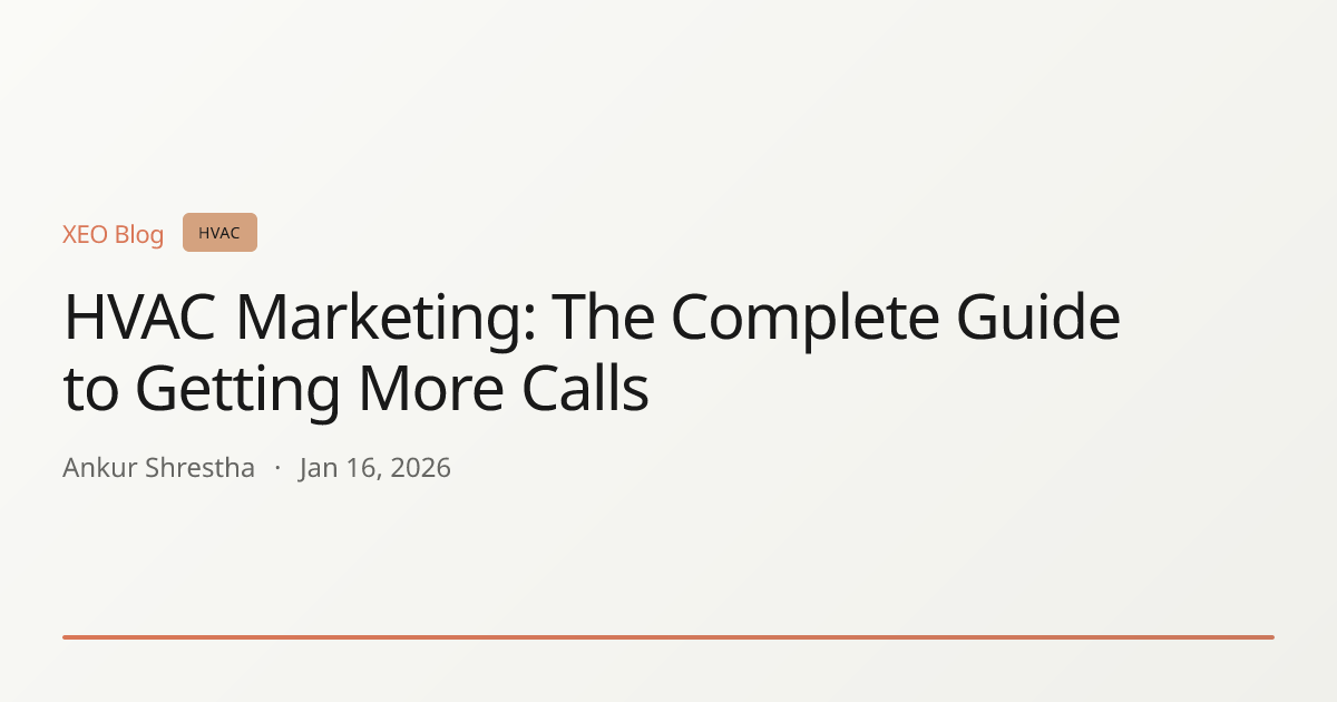 HVAC Marketing: The Complete Guide to Getting More Calls