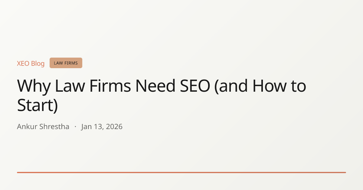 Why Law Firms Need SEO (and How to Start)
